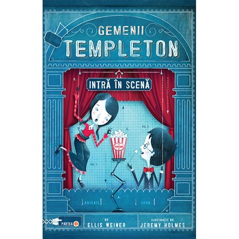 Gemenii Templeton intra in scena - Ellis Weiner Gemenii Templeton intra in scena - Ellis Weiner