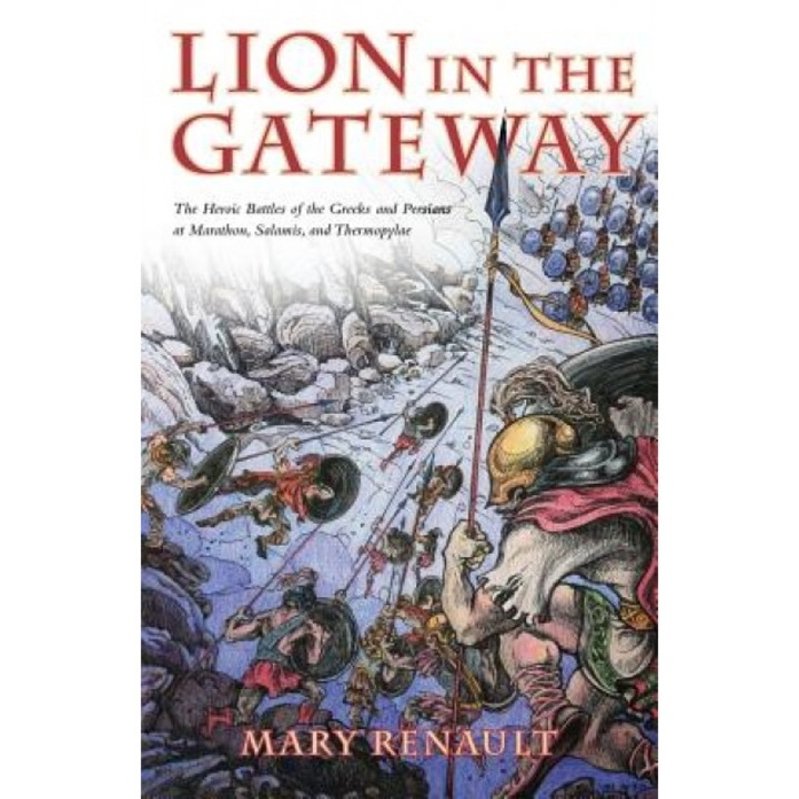 The Lion in the Gateway, Mary Renault (Author)