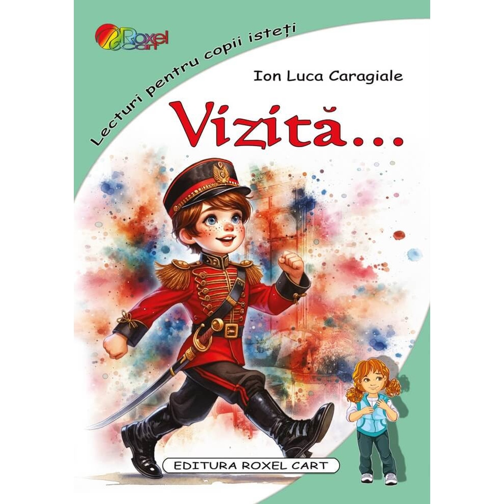 Vizita (LECTURI format A4), I.L. Caragiale