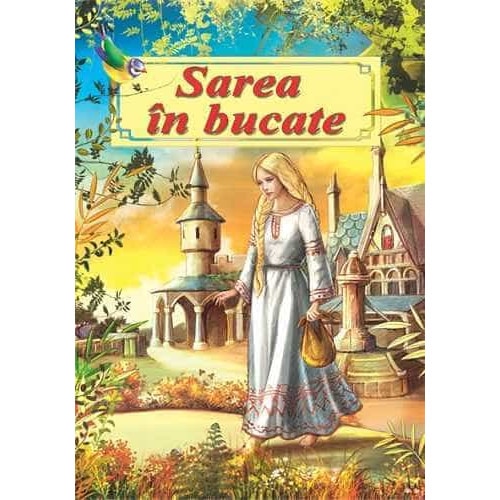 Sarea in bucate (Povesti format A4), Petre Ispirescu