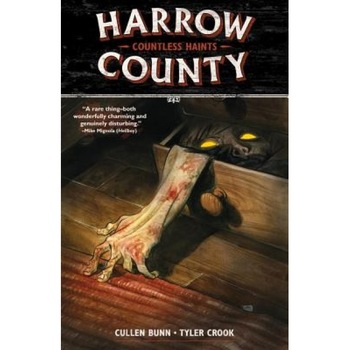 Harrow County Volume 1: Countless Haints, Cullen Bunn (Author) Harrow County Volume 1: Countless Haints, Cullen Bunn (Author)