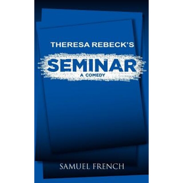 Seminar, Theresa Rebeck (Author)