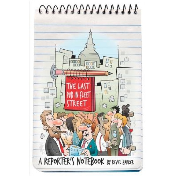 The Last Pub in Fleet Street, Revel Barker (Author)