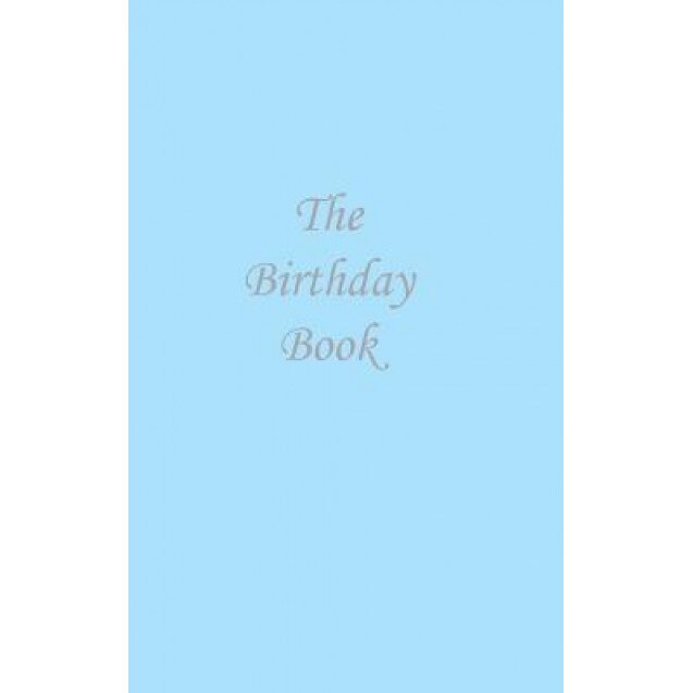 The Birthday Book: Pastel Blue - Neil Bowman (Editor)