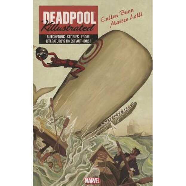 Deadpool Killustrated, Cullen Bunn (Text by (Art/Photo Books))