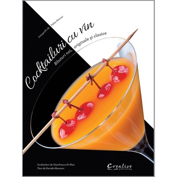 Cocktailuri cu vin - Gianfranco Di Niso Cocktailuri cu vin - Gianfranco Di Niso