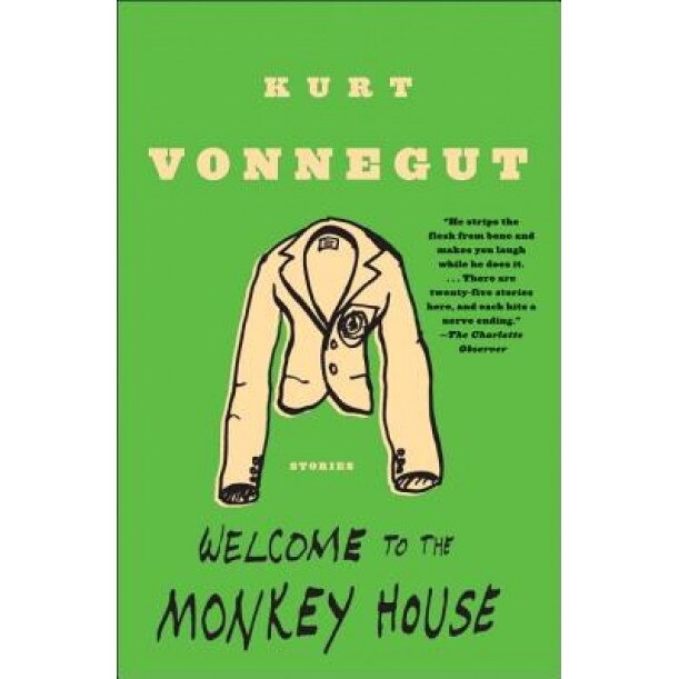 Welcome to the Monkey House, Kurt, Jr. Vonnegut