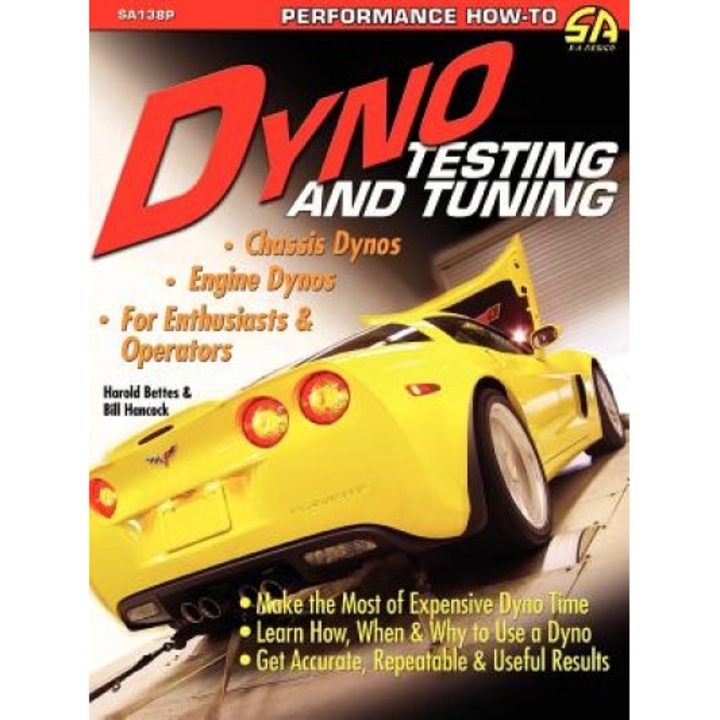Dyno Testing and Tuning, Bill Hancock, Harold Bettes
