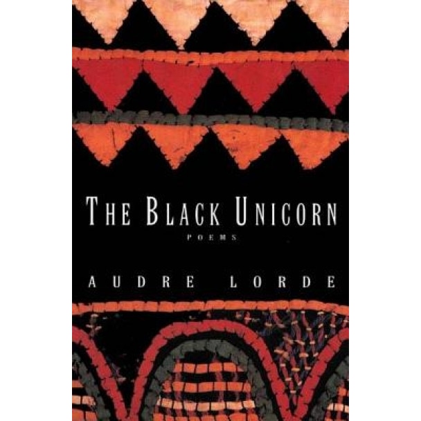 The Black Unicorn: Poems, Audre Lorde (Author)