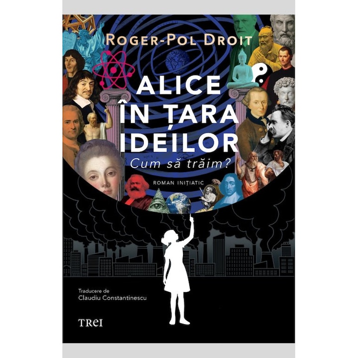 Alice in tara ideilor, Roger-Pol Droit