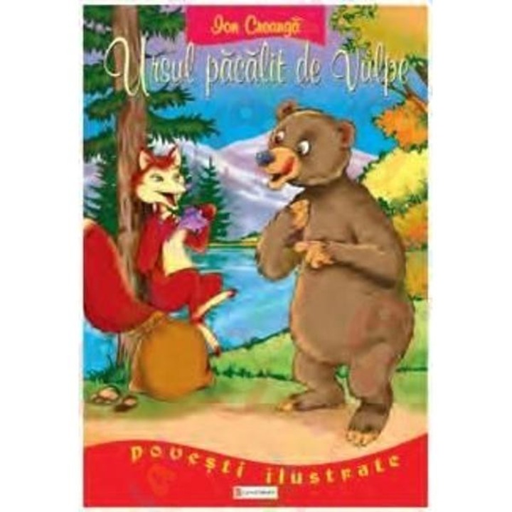 Povesti Ilustrate A3 - Ursul pacalit de vulpe