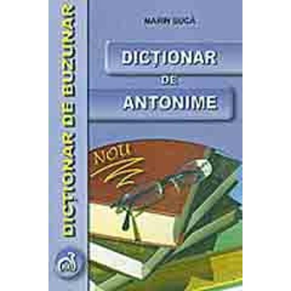 Dictionar de antonime de buzunar - Marin Buca