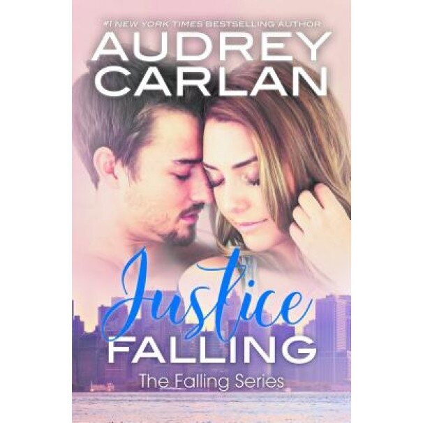 Justice Falling, Audrey Carlan (Author)