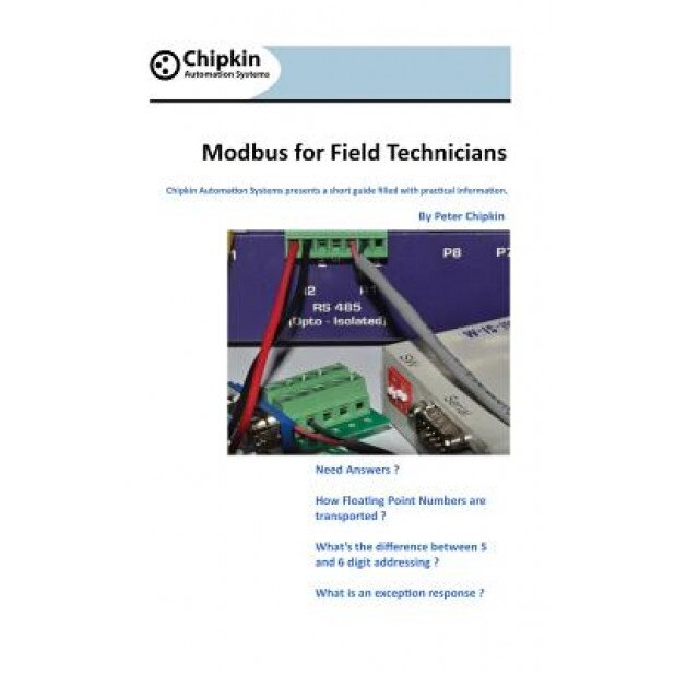 Modbus for Field Technicians, Peter Chipkin (Author)