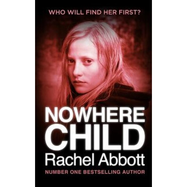 Nowhere Child: A Short Novel, Rachel Abbott (Author)