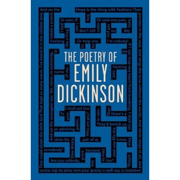 The Poetry of Emily Dickinson, Emily Dickinson (Author)