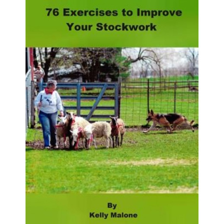 76 Exercises to Improve Your Stockwork, Kelly Malone (Author)