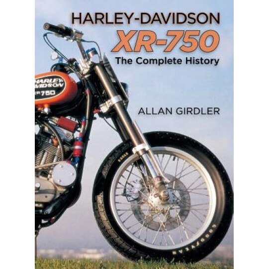 Harley-Davidson Xr-750, Allan Girdler (Author)