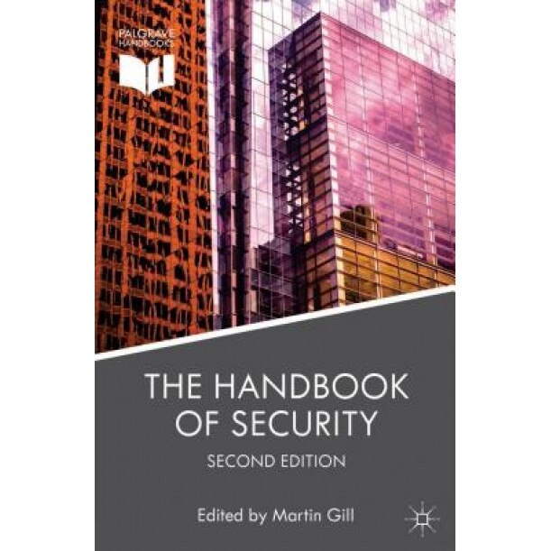 The Handbook of Security - Martin Gill (Editor)