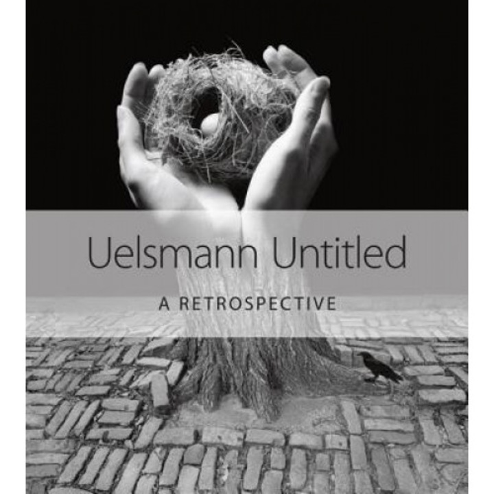 Uelsmann Untitled: A Retrospective, Jerry Uelsmann (Author)