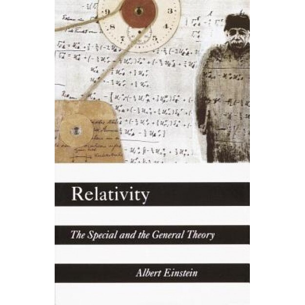 Relativity: The Special and the General Theory, Albert Einstein
