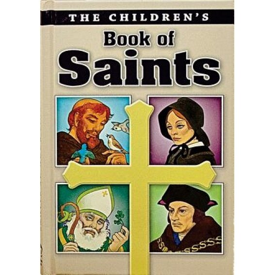 Childrens Book of Saints, Louis M. Savary
