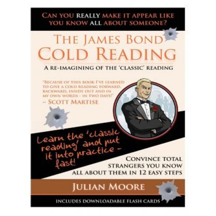 The James Bond Cold Reading: A Re-Imagining of the 'Classic' Reading - Julian Moore (Author)
