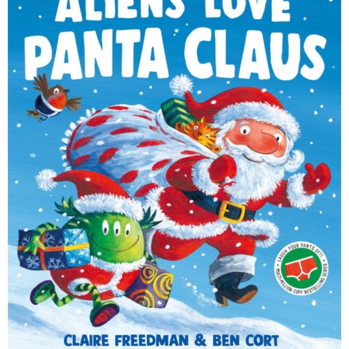 Aliens Love Panta Claus - Claire Freedman
