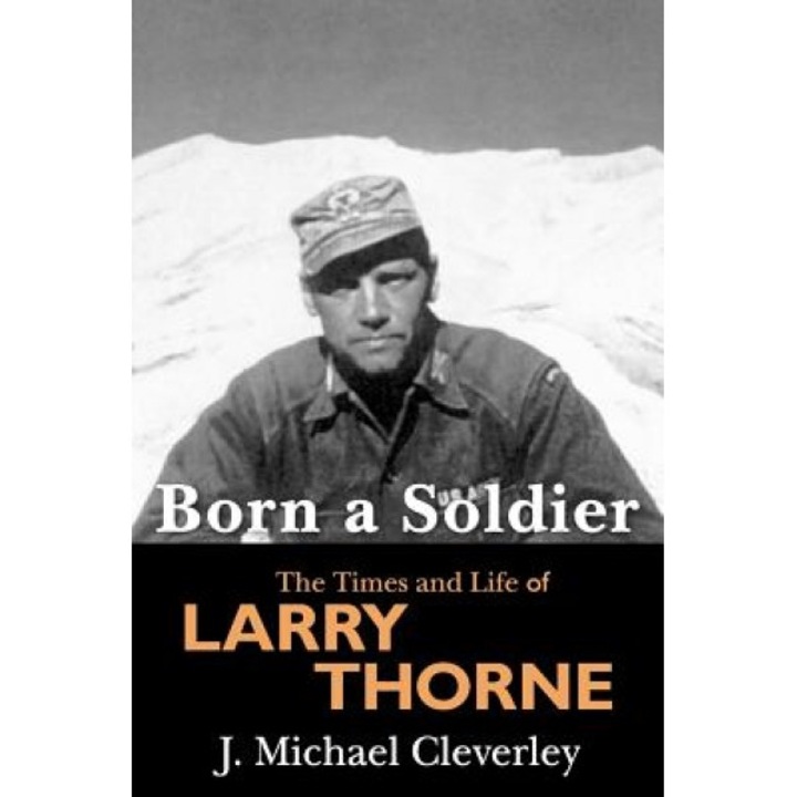 Born a Soldier, J. Michael Cleverley (Author)