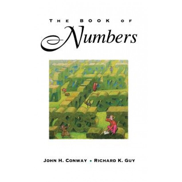 The Book of Numbers, John Horton Conway, Richard Guy, Richard K. Guy