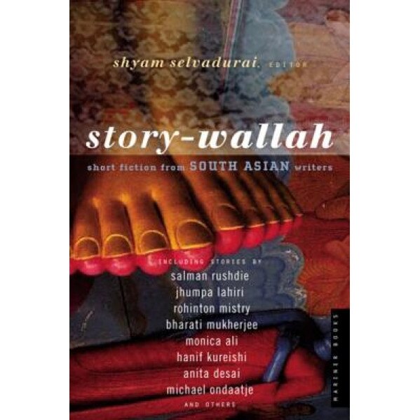 Story-Wallah: Short Fiction from South Asian Writers,