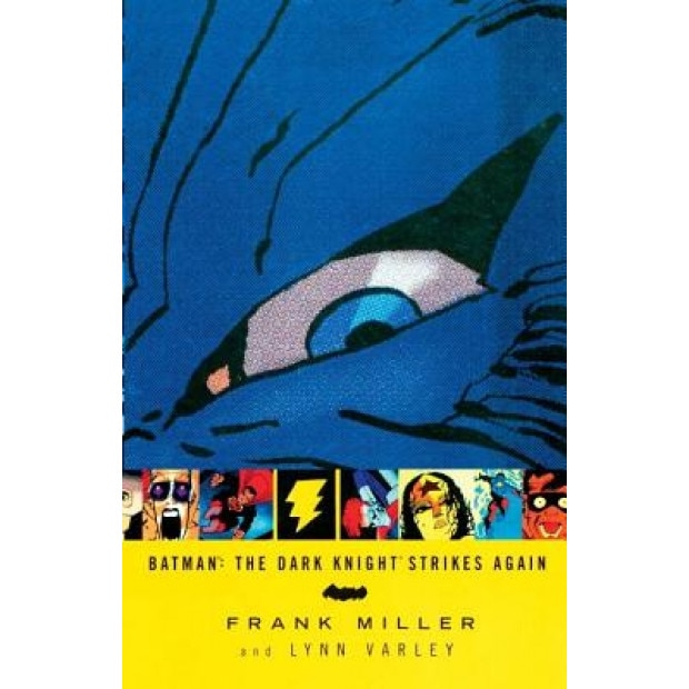 The Dark Knight Strikes Again, Frank Miller