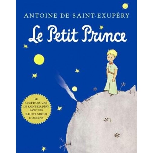 Le Petit Prince, Antoine De Saint-Exupery