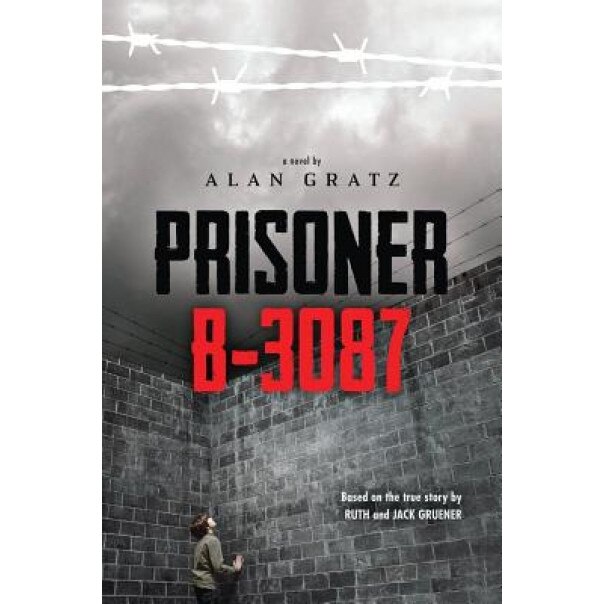 Prisoner B-3087, Alan Gratz (Author)
