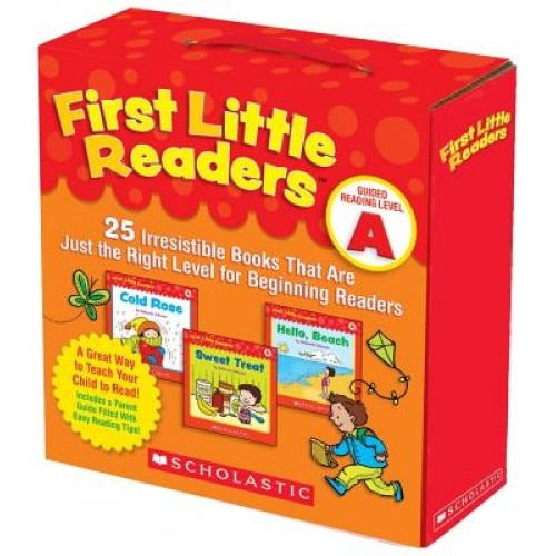 First Little Readers: Guided Reading Level A: 25 Irresistible Books That Are Just the Right Level for Beginning Readers, Deborah Schecter