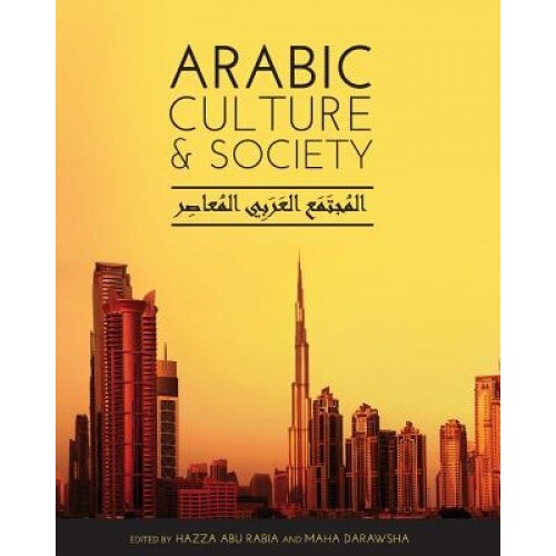 Arabic Culture and Society, Hazza Abu Rabia (Editor)