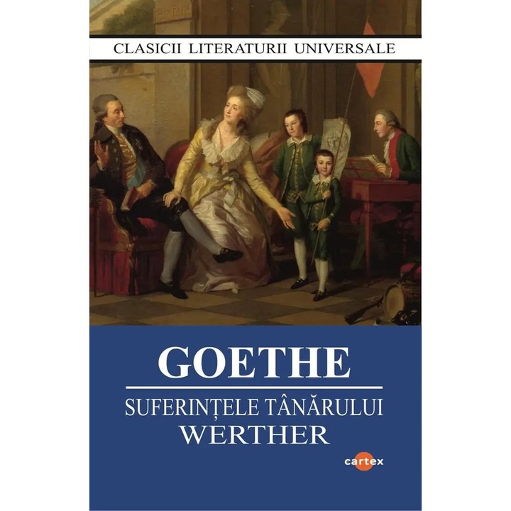 Suferințele tânărului Werther, Johann Wolfgang Goethe, 2025