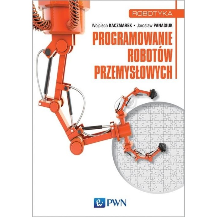 Programowanie robotów przemysłowych, Wydawnictwo Naukowe PWN, 2023