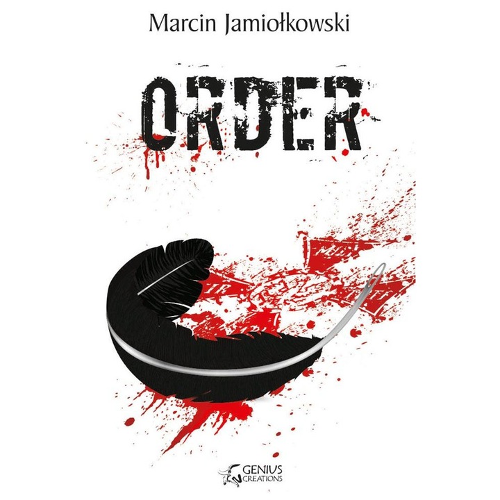 Order, Marcin Jamiolkowski, 2023, Fictiune