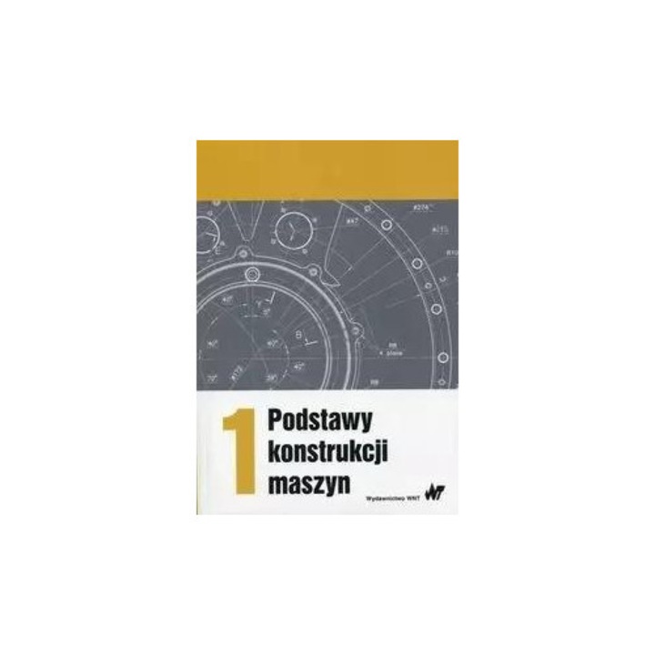 Podstawy konstrukcji maszyn T.1