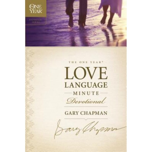 The One Year Love Language Minute Devotional, Gary Chapman (Author)