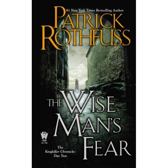 The Wise Man's Fear: The Kingkiller Chronicle: Day Two, Patrick Rothfuss (Author)