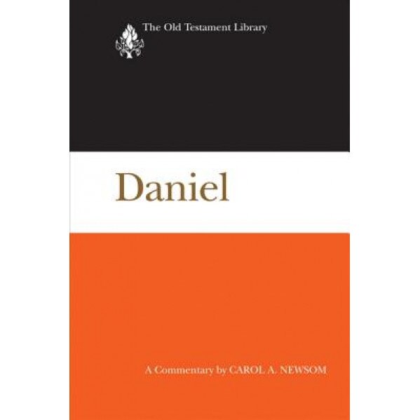 Daniel: A Commentary, Carol A. Newsom (Author)