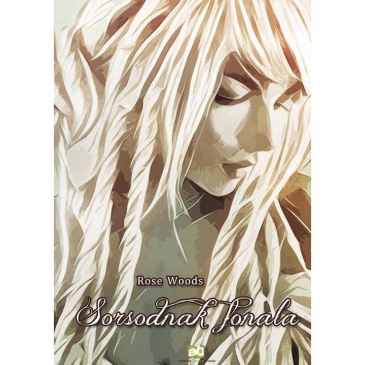 Sorsodnak fonala - Rose Woods