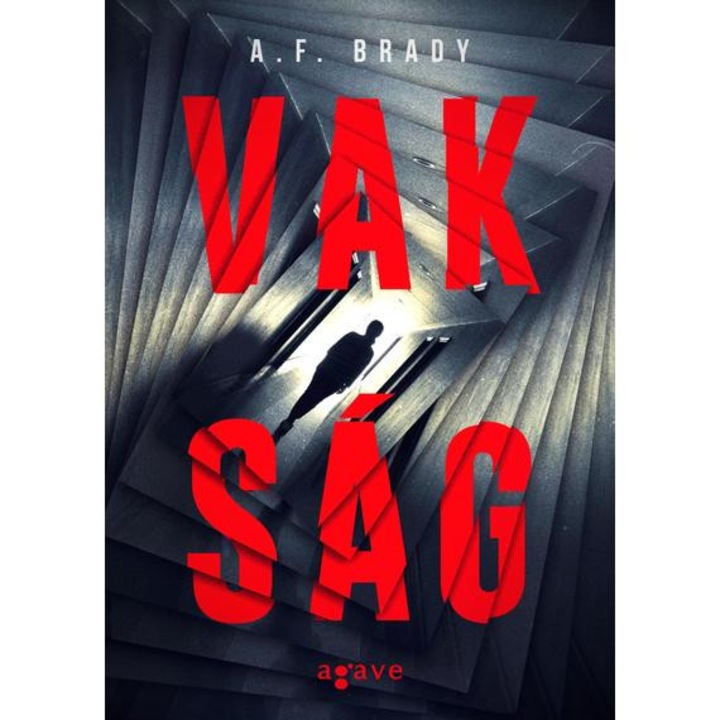 Vakság - A.F. Brady