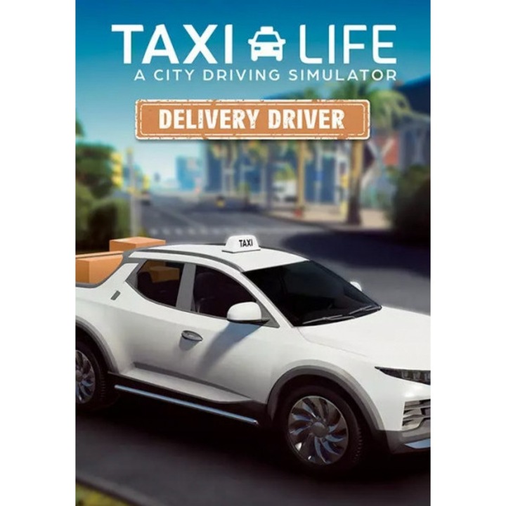 Licenta Joc Taxi Life A City Driving Simulator Delivery Driver Dlc Pc Key Steam (Cod Activare Instant)
