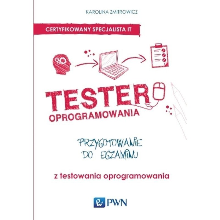Tester de software, Wydawnictwo Naukowe PWN, Pregatire pentru examen, 2011