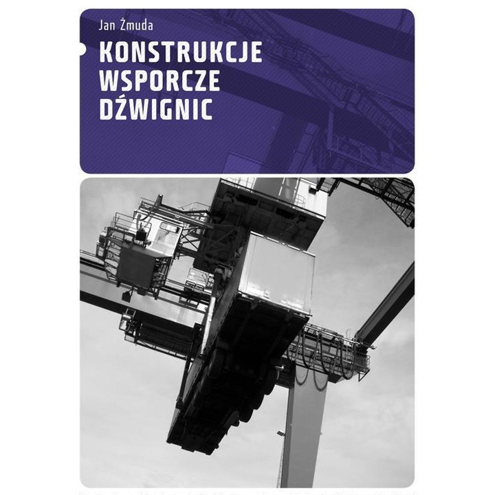 Konstrukcje wsporcze dźwignic