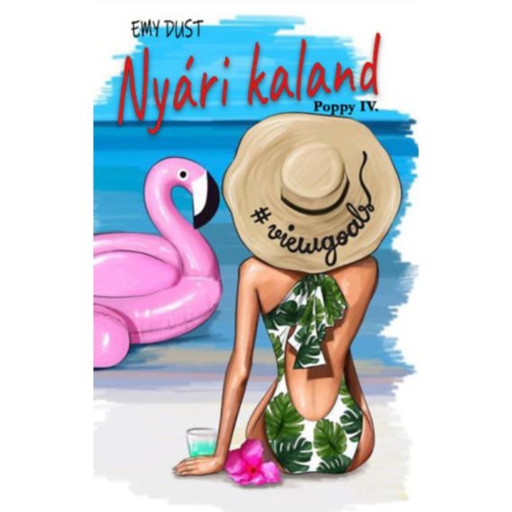 Nyári kaland - Poppy IV. - Emy Dust