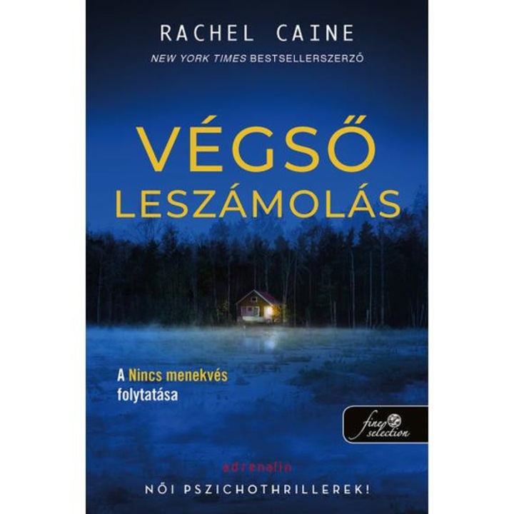Végső leszámolás - Stillhouse Lake 2. - Rachel Caine